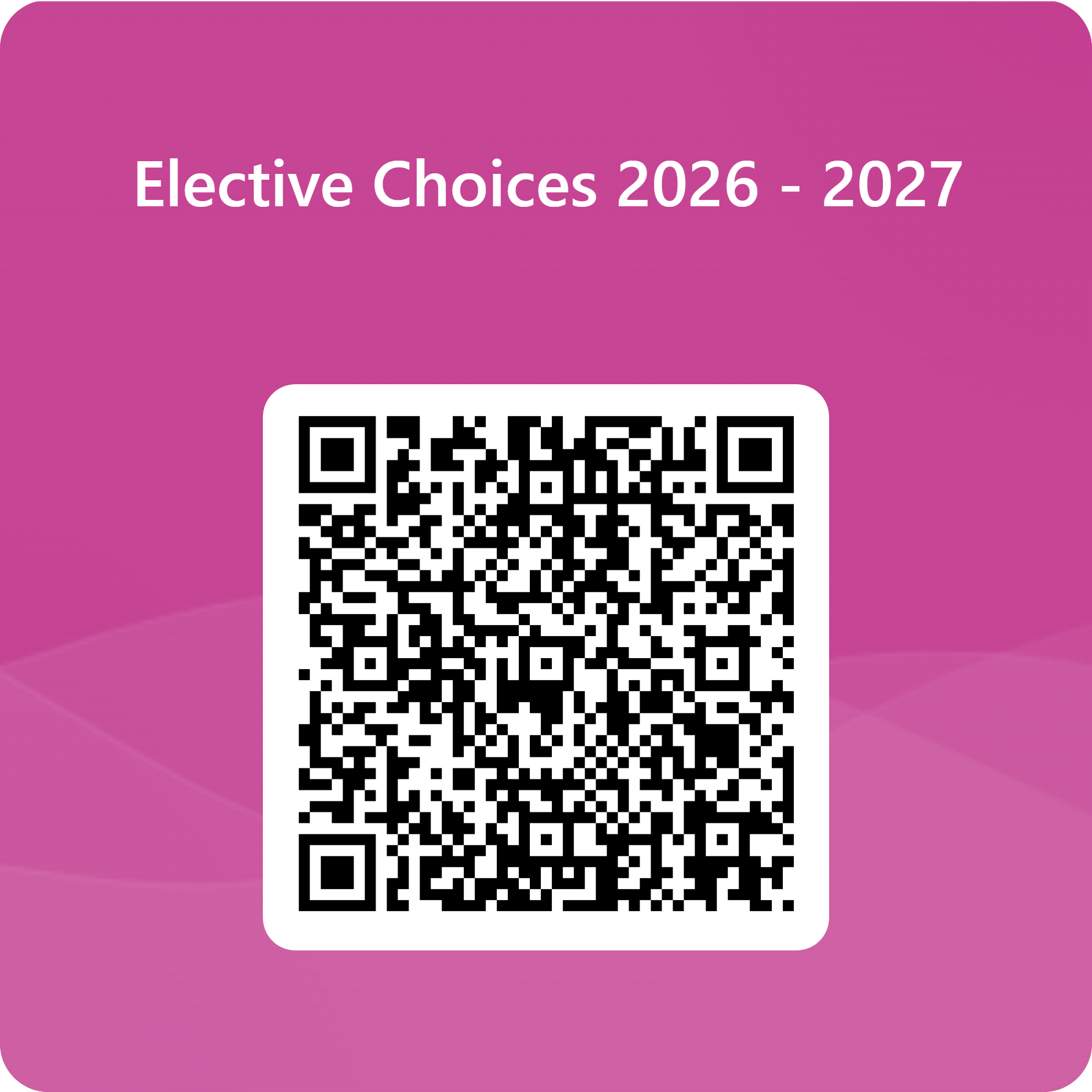 QRCode for Elective Choices 2026 2027 1